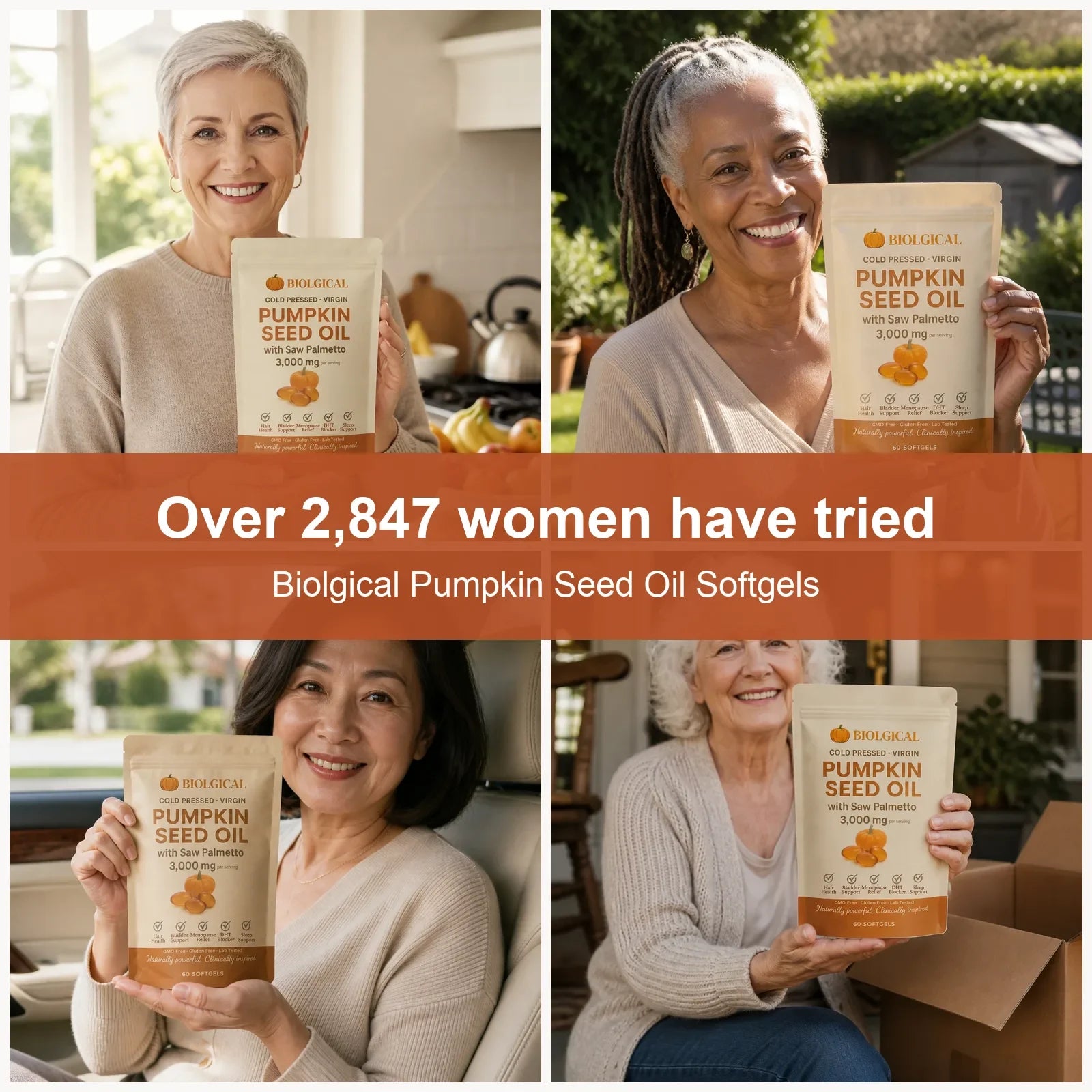 Over 2,847 women have tried Biolgical Pumpkin Seed Oil Softgels: four customers holding the pouch